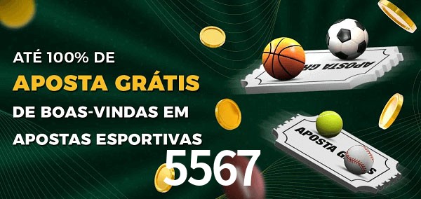 5567 Ate 100% de Aposta Gratis